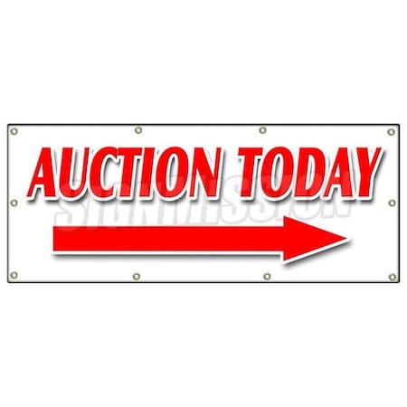 Signmission AUCTION TODAY WITH RIGHT ARROW BANNER SIGN antiques jewelry estate B-96 Auction Today Right Arrw